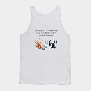 According to a panel of experts trats should be freely given whenever demanded - funny watercolour cat design Tank Top